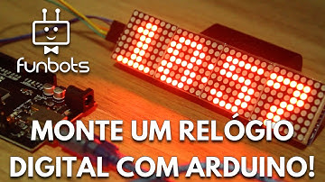 RELÓGIO DIGITAL COM MATRIZ DE LEDS E RTC DS3231 NO ARDUINO!