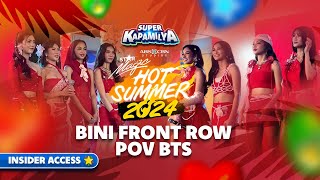INSIDER ACCESS: Front Row POV - BINI @ Hot Summer! | Super Kapamilya