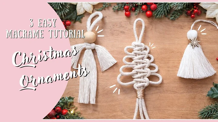 3 Easy Macrame DIY Tutorial Christmas Ornaments | Last-minute Holiday Decoration