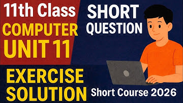 9th Class Computer New Book 2025||Chapter 11, Exercise Solution || Punjab Board||Short Course 2026