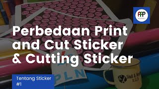 Perbedaan Print and Cut Sticker dengan Cutting Sticker