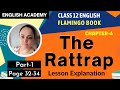 Class 12 English Flamingo book Chapter 4 The Rattrap Part 1 Page 32 to 34 Explanation, Meanings