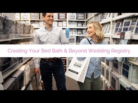 Creating a Wedding Registry with Bed Bath & Beyond