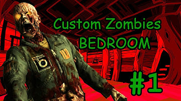 Custom Zombies- The Bedroom- Difficult Solo Map!