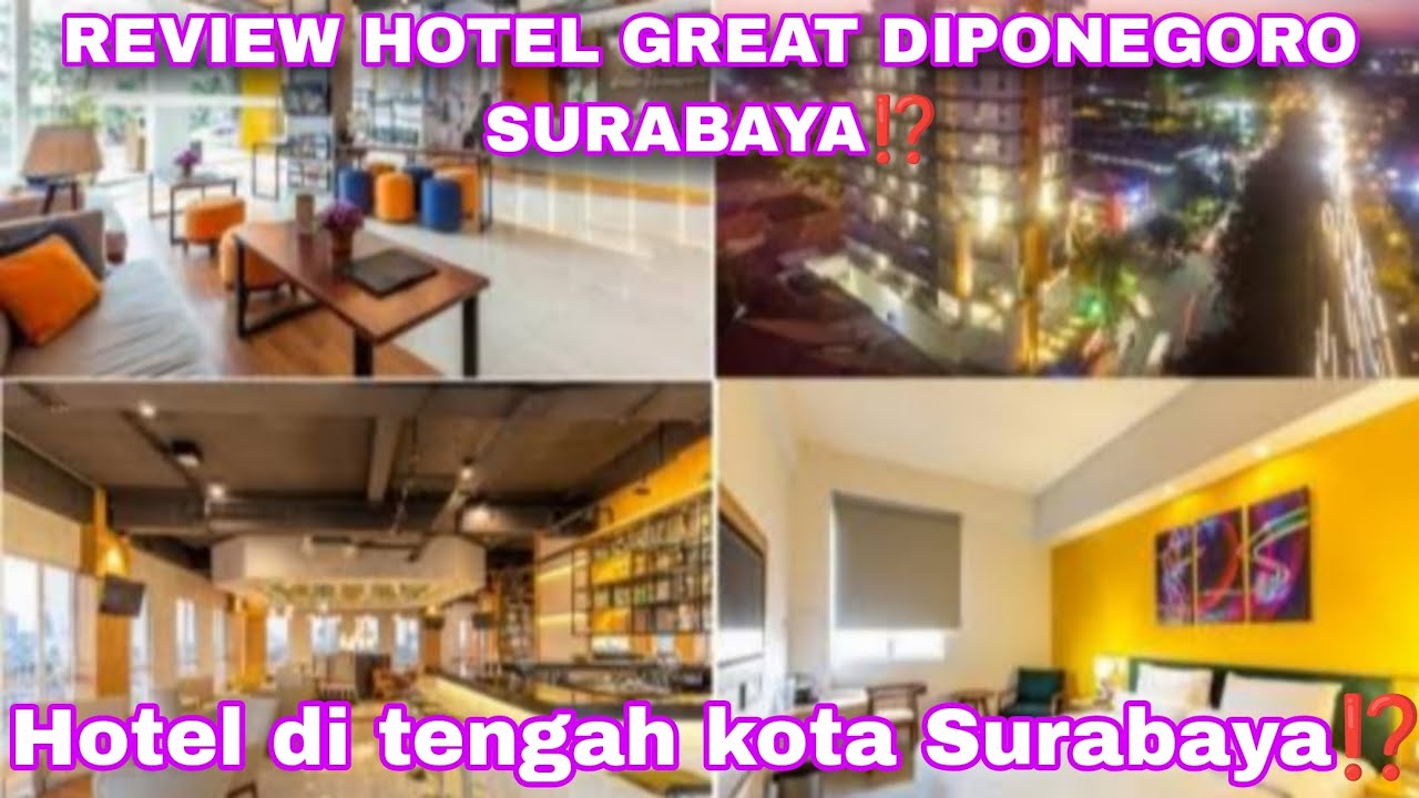 REVIEW HOTEL GREAT DIPONEGORO SURABAYA⁉️ REKOMENDASI HOTEL MURAH PUSAT KOTA SURABAYA❗#review #hotel