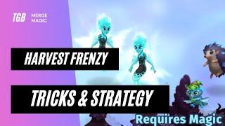 Merge Magic Harvest Frenzy Event Tips Tricks & Strategy • Fire Spirit Level 3 ☆☆☆