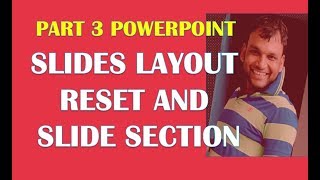PART 2 POWER POINT SLIDES LAYOUT RESET AND SLIDE SECTION in home tab screenshot 1