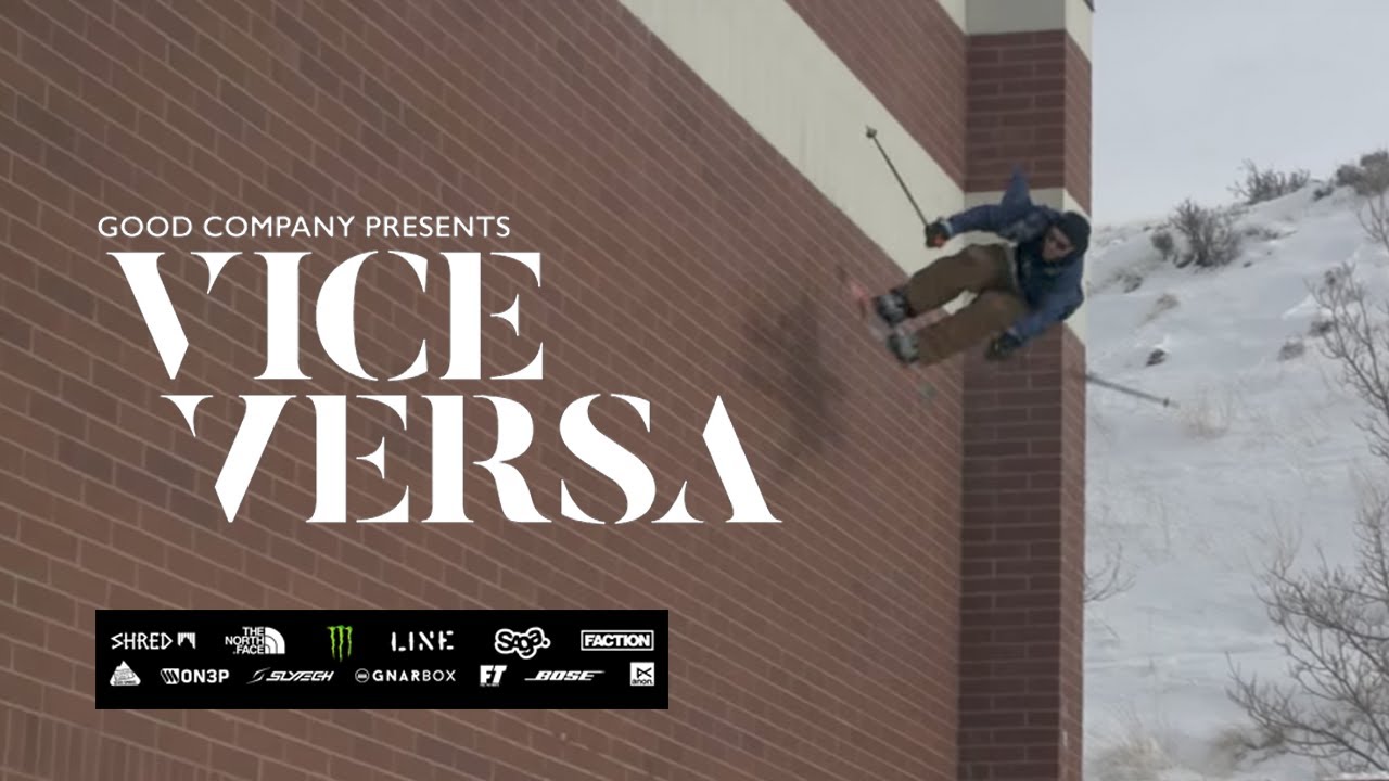 Vice Versa - Tom Wallisch, Chris Laker - The Good Company - Full Part [HD]