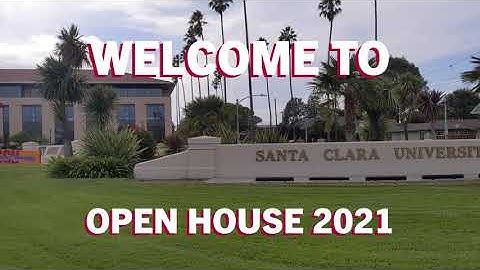 SCU Open House 2021: What to Expect!