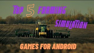 Top 5 best Farming games for Android with High Graphics screenshot 2