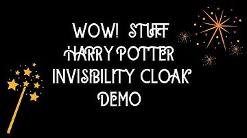 Ad - Gifted Wow! Stuff Harry Potter Invisibility Cloak Demo & Review