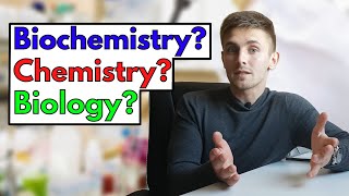 Biology | Chemistry | Biochemistry ?! - Differences & Similarities (Bachelor of Science) | 𝐕𝐈𝐓𝐀𝐋𝐈𝐓𝐘