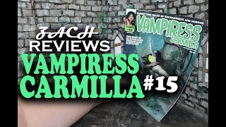 Zach Reviews Vampiress Carmilla No. 15 (July 2023, Anthology Horror Comic) The Movie Castle