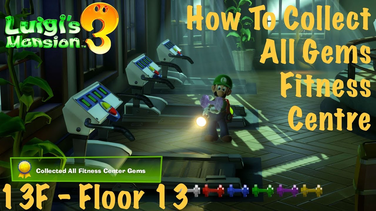 Luigi's Mansion 3 All Gems Location Guide Floor 13 Fitness Centre