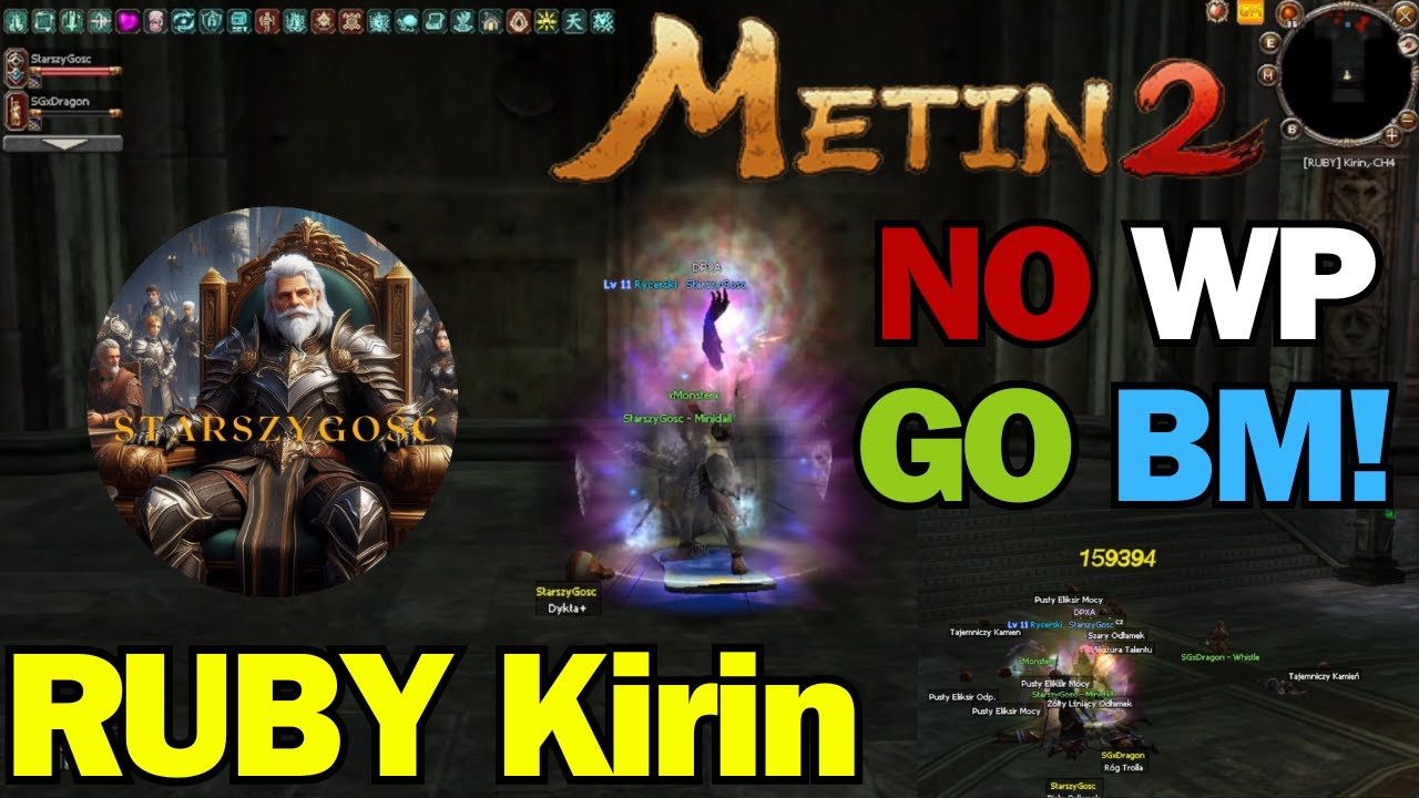 METIN2 [RUBY] KIRIN #4 - Sura BM vs Tajemnicza Instancja.