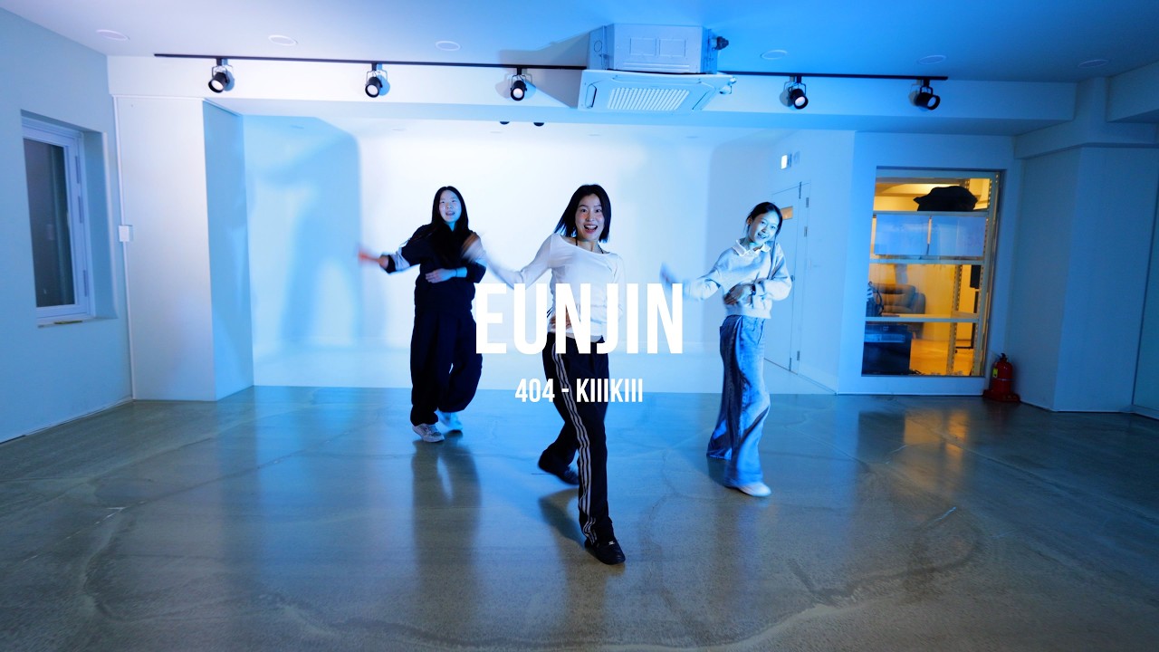 404 - KIII KIII / EUNJIN WAACKING / MUL ACADEMY