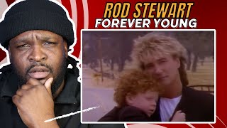 Powerful Words!! | Rod Stewart - Forever Young | REACTION/REVIEW