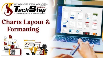 Lecture 18 | Charts Layout & Formatting | Office Management Tutorial 2023 | TechStep Sahiwal