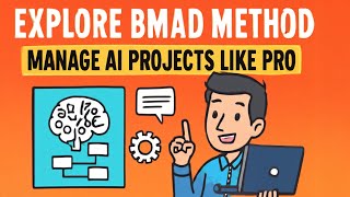 Explore BMAD Method | Manage AI Projects Like A Pro | Tech Edge AI