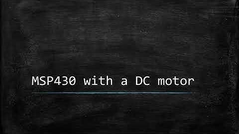 MSP430 with DC motor