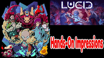 LUCID Demo Gameplay & First Impressions | Crystal-Punk Metroidvania