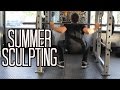 Summer Sculpting Week 11 - Leg day - Channel Improvements