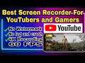 Best Screen Recorder For YouTubers and Gamers on Android mobile | no root | without watermark