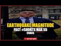 Earthquake Magnitude Fact #shorts max 55 chars
