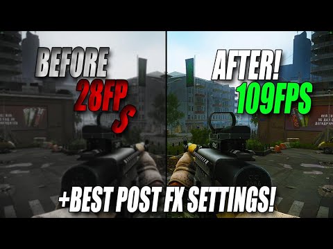 Ultimate FPS And Post FX Guide! Escape From Tarkov 0.13.5