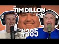 Trevor wallace  the nickelodeon scandal  the tim dillon show 385