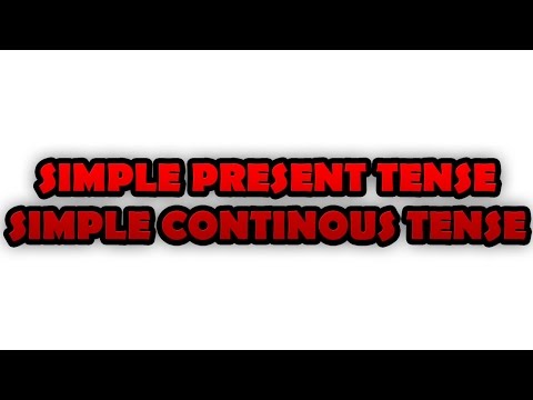 Simple Present Tense And Continuous Tense |İngilizce Dersleri