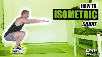 How To Do An ISOMETRIC SQUAT | Exercise Demonstration Video and Guide