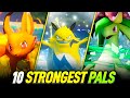 10 strongest pals in palworld everyone should have hindi