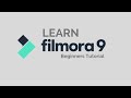 Filmora9  Tutorial - Designed for Beginners
