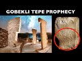 The Shocking Prophecy Left Us By The Builders Of Göbekli Tepe