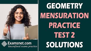 Geometry Mensuration Practice Test 2 clear solutions