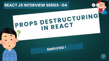 Props Destructuring in React – Simplified! 💡 | React Interview Series