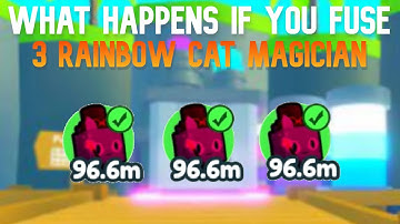 What Happens If You Fuse 3 Rainbow Cat Magician