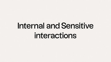 Internal & Sensitive interactions