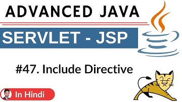 #47. Include Directive | Advanced Java | Servlet | JSP | In Hindi