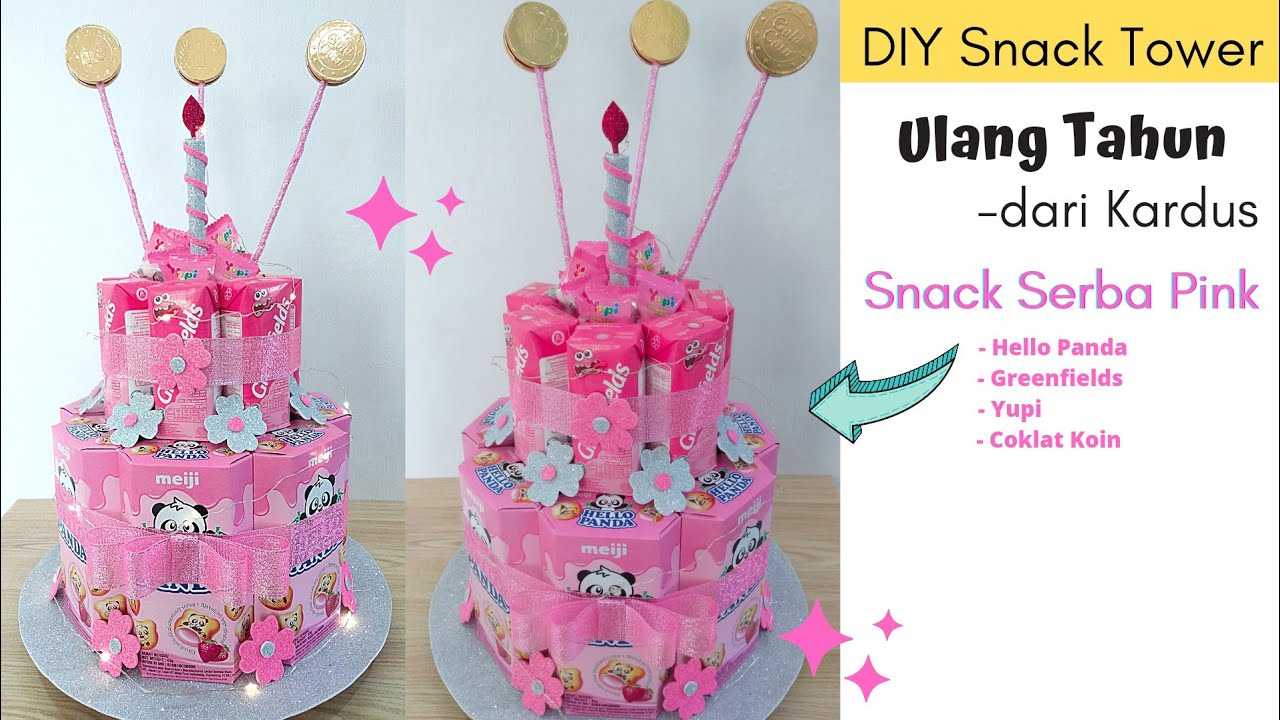 Snack Tower Ulang Tahun Membuat Kue Ulang Tahun dari Snack DIY