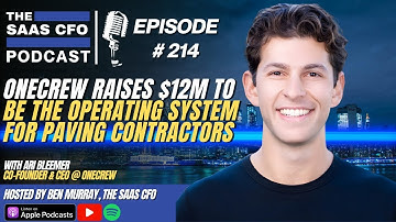 OneCrew Raises $12M to Be the Operating System for Paving Contractors | The SaaS CFO | OneCrew