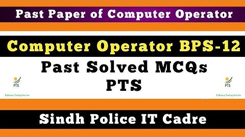 PTS Computer Operator Past Paper | Past Papers of Sindh Police IT Cadre PTS |Sindh Police IT Cadre