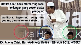 KH Anwar Zahid Pengajian Akbar Lawas Dalam Rangka Hari Jadi Kota Kediri ke 1138 Thn 2018 Penuh Tawa