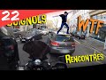 VU À MOTO #22 ► Guignols, WTF & Rencontres