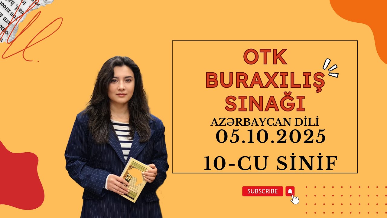OTK BURAXILIŞ 1| AZƏRBAYCAN DİLİ | 05.10.2025 | 10-CU SİNİF