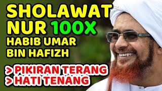 sholawat nur habib umar bin hafizh - nonstop 100x