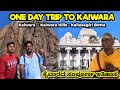 One day trip to kaiwara  kailasagiri hill       kannada