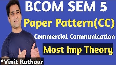 Commercial Communication |bcom sem 5 most imp theory| 2020 IMP | Gujarat University|