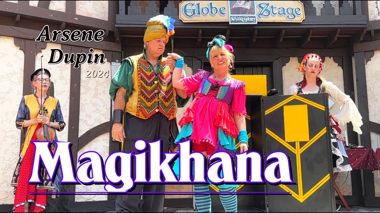 Arsene Dupin's Magikhana show at the Colorado Renaissance Festival